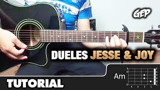 Como tocar "Dueles" de Jesse & Joy en Guitarra Acústica - Tutorial Completo (HD) ACORDES
