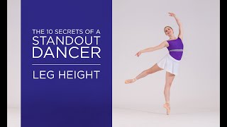 #5 Secret of a Standout Dancer | Leg Height