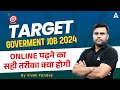 Government Jobs 2024 | How to Prepare Online for Government Exams 2024