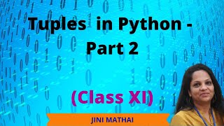 Tuples in Python - Part 2 (Class XI)