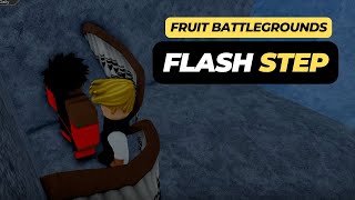 How to Get Flash Step (Get Soru) in Fruit Battlegrounds