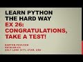 Learn Python the Hard Way - Ex 26 - Congratulations, Take a Test!