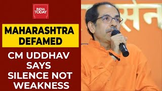 'Silence Not Weakness', Says Maharashtra CM Uddhav Thackeray On State Being Defamed