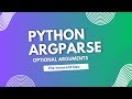 Python Argparse Tutorial | Positional And Optional Arguments