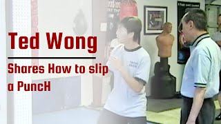 Ted Wong sharing technique for slipping
