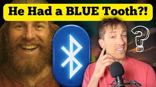 Why Is It Called Bluetooth? (The Viking Origin Story)