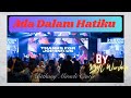 Ada Dalam Hatiku - by BMC Worship