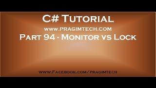 Part 94 Difference between Monitor and lock in C#