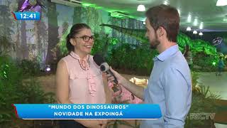 Confira o “Mundo dos dinossauros” na Expoingá 2019