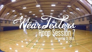 WearTesters Hoop Session 7 (11/15/15)