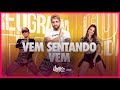 Vem Sentando Vem - SHEVCHENKO E ELLOCO, GUI DA TROPA E MC 2JHOW | FitDance TV (Coreografia Oficial)