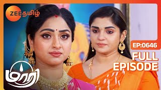 இவ்வளோ பெரிய Order கிடைச்சிருச்சே மாரிக்கு - Maari - Full Ep - 646 - Zee Tamil