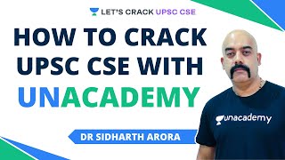 Prepare for UPSC CSE with Unacademy | Crack UPSC CSE/IAS 2021-22 with Unacademy | Dr Sidharth Arora