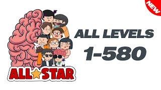 Brain Test All-Star: SOLUTIONS FOR ALL LEVELS (1-580) | #braintest