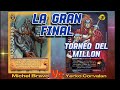 Mitos y Leyendas -Primer Bloque-La Gran Final- Torneo del Millón-Eterno Vs Defensor- Racial Edición