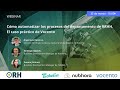 #WebinarORH: Cómo automatizar los procesos del departamento de RRHH  El caso práctico de Vocento