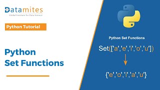 Python Set Functions: Unlock the Power of Sets in Python | Python Tutorial - DataMites