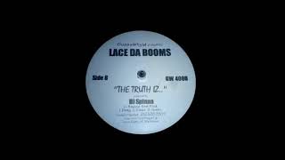 Lace Da Booms - The Truth Iz.... [1997]