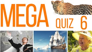 100 QUESTION MEGA QUIZ #6 | The best 100 general knowledge ultimate trivia questions with answers