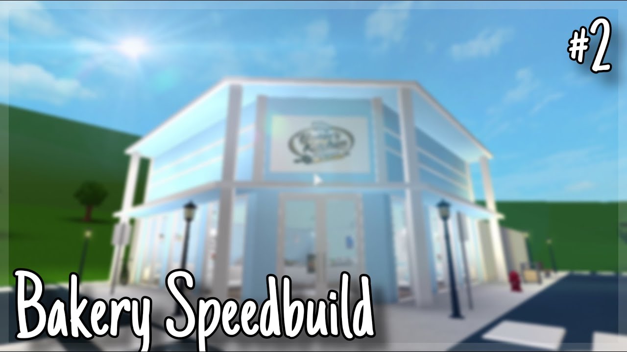 BLOXBURG BAKERY SPEEDBUILD (TOWN SERIES PART 2) // ROBLOX BLOXBURG - YouTube