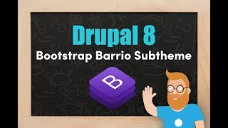 🥪 Drupal 8 Bootstrap Barrio sub-heme