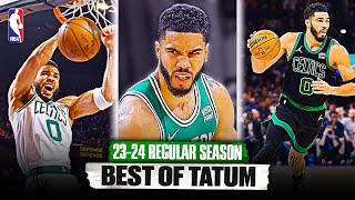 Jayson Tatum BEST OF 23-24 Regular Season Highlights 🍀