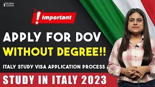 IMPORTANT!!! Apply for DOV without Degree for Italian University | Study Visa Italy | Pre-enrollment