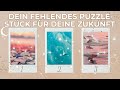 Dein fehlendes Puzzle-Stück für deine Zukunft✨🧩Pick a Card Tarot Reading🧩✨