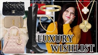 Dreamy Luxury Wishlist For 2025!