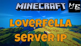 Minecraft LoverFella Server IP Address