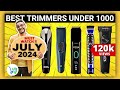 best trimmer for men 2024 in india best trimmer under 1500 best trimmer for men 2024