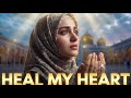 Ya Allah, Heal My Heart 🤍 Beautiful Nasheed