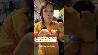 Korean tries Pani Puri in India 🇮🇳