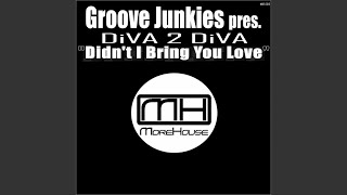 Didn't I Bring You Love (Richard Earnshaw Vocal Mix)