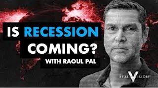 🔴 Recession Crisis Indicators Explored (w/ Raoul Pal)