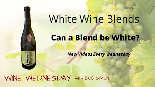 White Wine Blends