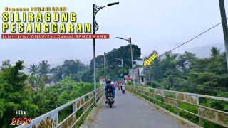 SILIRAGUNG PESANGGARAN - Suasana Pagi Hari ADEM RAMAI, Banyak yg Jual JAJAN !!!