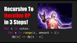 Recursive to iterative dynamic programming in 3 steps!