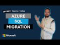 Migrate SQL Server workloads to Azure SQL - Training DP-3001