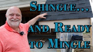 Shingle and Ready to Mingle