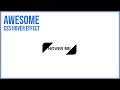 Awesome CSS Hover Effect Tutorial