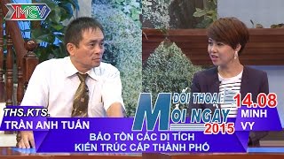 Bảo tồn các CT kiến trúc của TP - ThS. KTS Trần Anh Tuấn | ĐTMN 140815