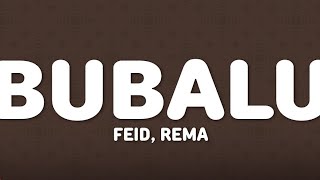 Feid - Bubalu feat Rema (lyrics)