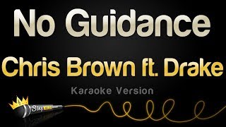 Chris Brown ft. Drake - No Guidance (Karaoke Version)