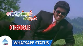 என் நெஞ்சில் | O Thendrale Whatsapp Status Song | Endrendrum Kadhal Song | Vijay | Rambha