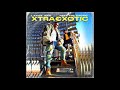 neek the exotic u0026 large pro xtra€xotic full album