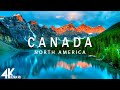 FLYING OVER CANADA (4K UHD) - Relaxing Music Along With Beautiful Nature Videos - 4K Video Ultra HD