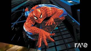 Man X Spydermann - Marvel'S Spider & Another Bad Creation | RaveDj