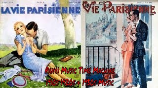 La Vie Parisienne -  French Music Of The 1930s & 1940s @Pax41