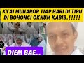 KH MUHARROR TIAP HARI DI PALAK HABIB DAN DI BOONGI OKNUM KABIB